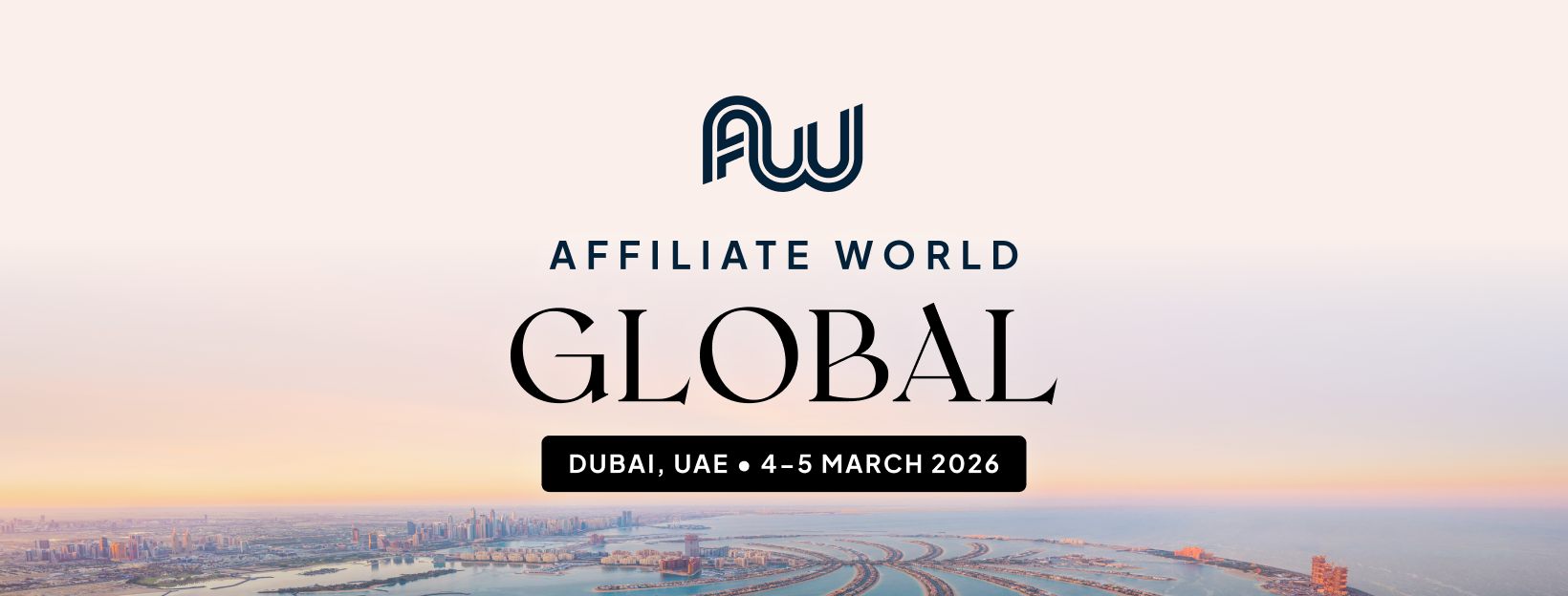 Affiliate World Global Dubai 2026