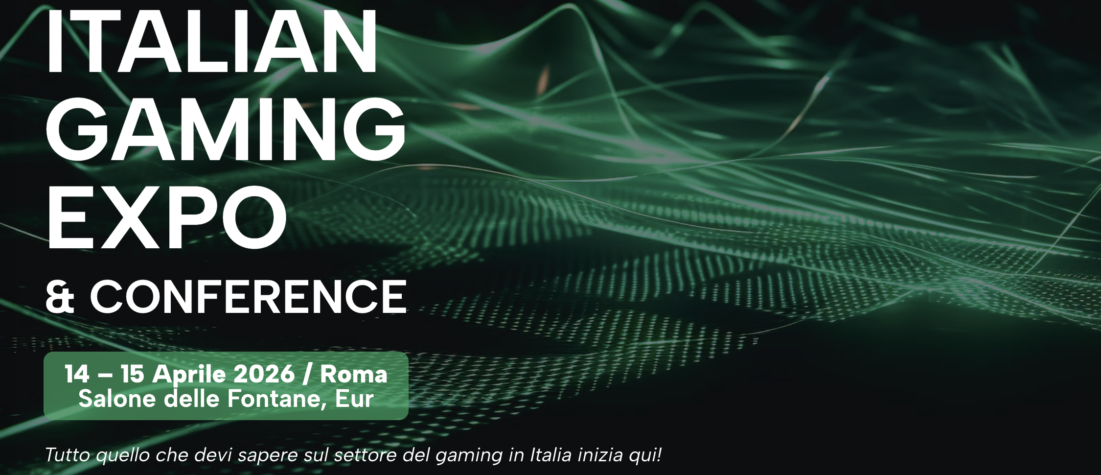 ITALIAN GAMING EXPO &amp; CONFERENCE 2026