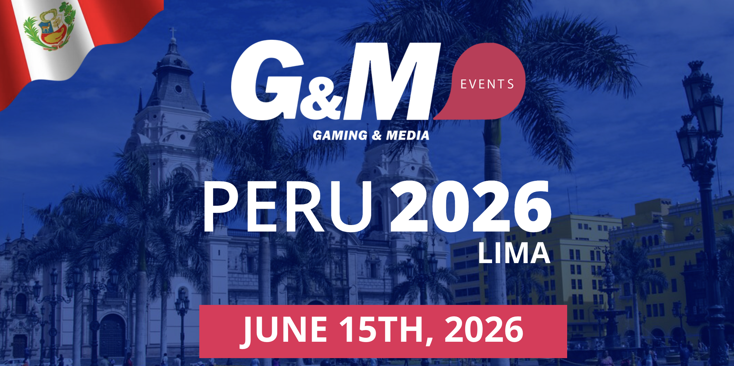 G&M Events Peru 2026